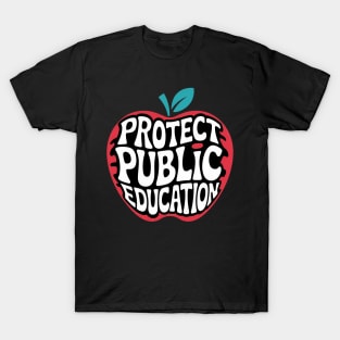 Protect Public Education T-Shirt